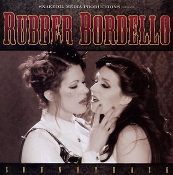 Dustin Fat Mike & Lanker - Rubber Bordello [Soundtrack]