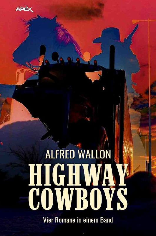 HIGHWAY COWBOYS