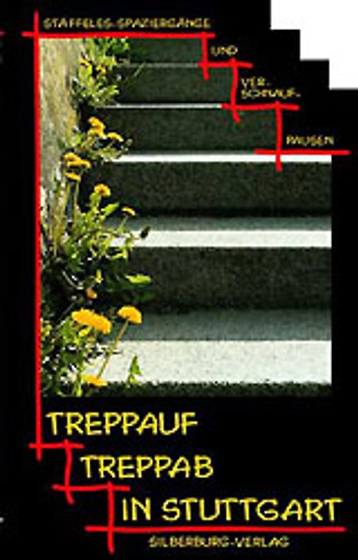 Treppauf, treppab in Stuttgart