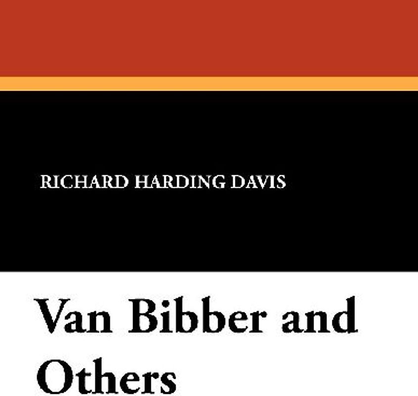 Van Bibber and Others