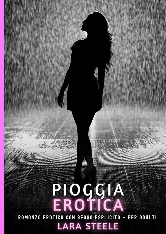 Pioggia Erotica