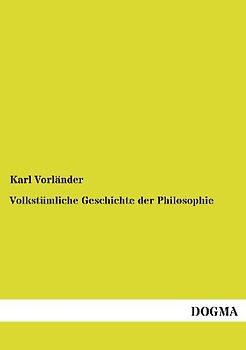 Volkstümliche Geschichte der Philosophie