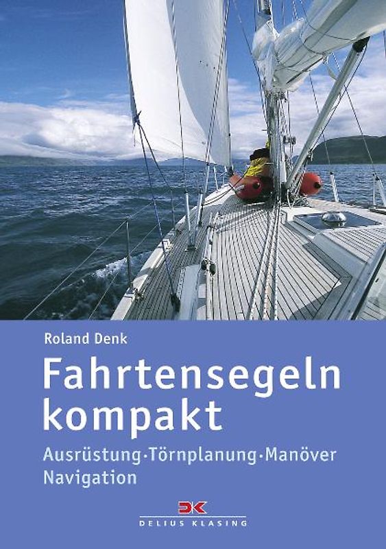 Fahrtensegeln kompakt