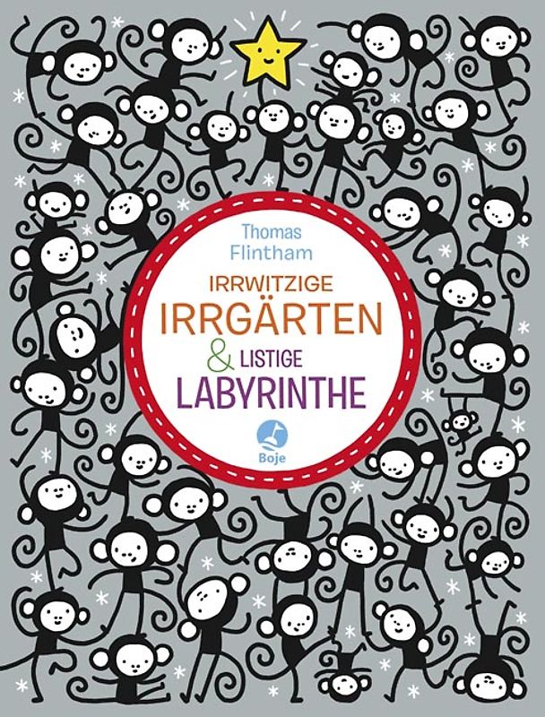 Irrwitzige Irrgärten und listige Labyrinthe