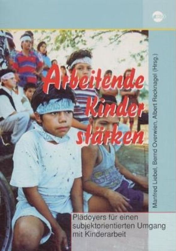 Arbeitende Kinder stärken