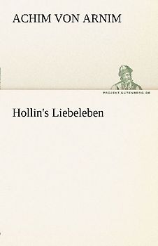 Hollin's Liebeleben