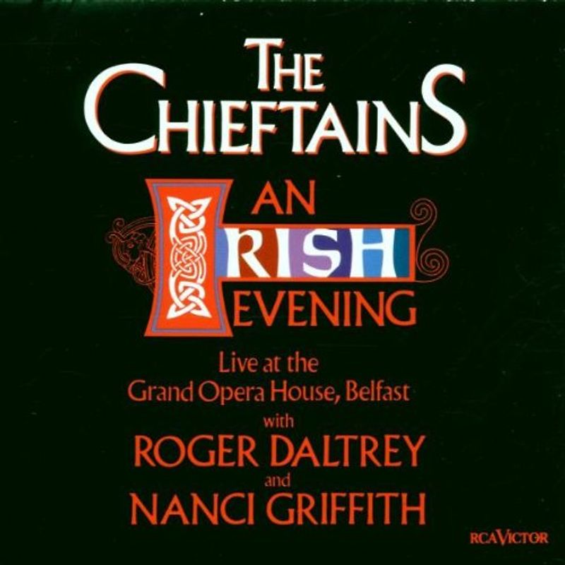 the Chieftains - An Irish Evening