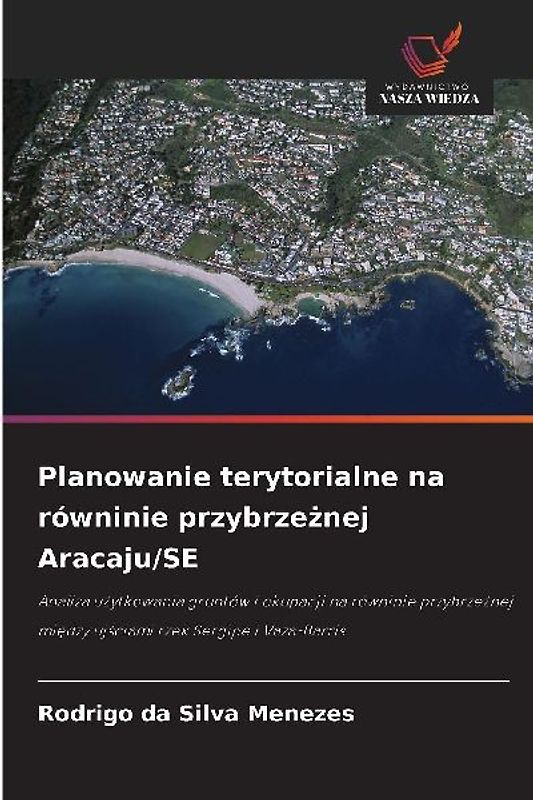Planowanie terytorialne na równinie przybrze¿nej Aracaju/SE