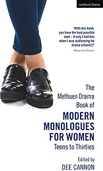 The Methuen Drama Book of Modern Monologues for Women