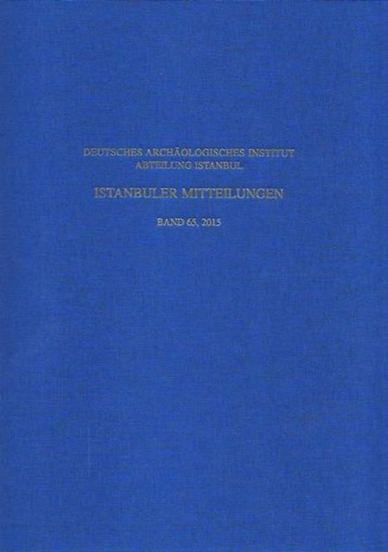 Istanbuler Mitteilungen / Istanbuler Mitteilungen