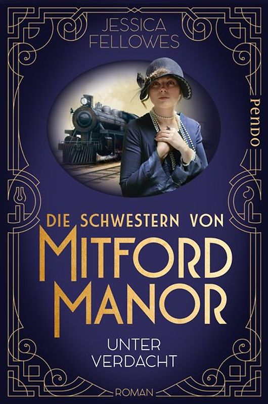 Die Schwestern von Mitford Manor – Unter Verdacht