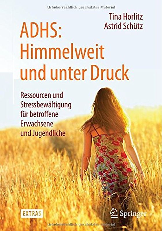 ADHS: Himmelweit und unter Druck