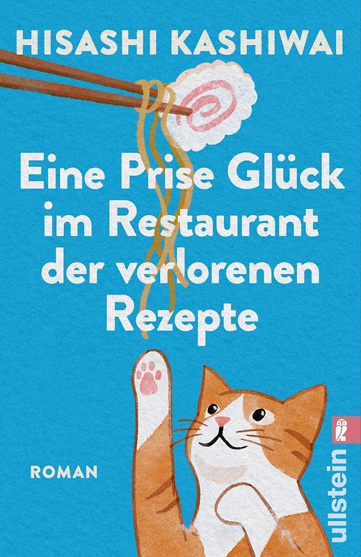 Eine Prise Glück im Restaurant der verlorenen Rezepte (Die Food Detectives von Kyoto 3)