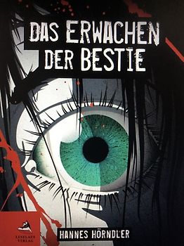 Das Erwachen der Bestie