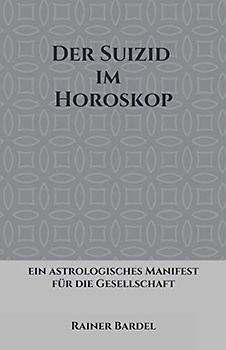 Der Suizid im Horoskop: ein astrologisches Manifest für die Gesellschaft
