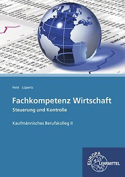 Fachkompetenz Wirtschaft - Steuerung und Kontrolle