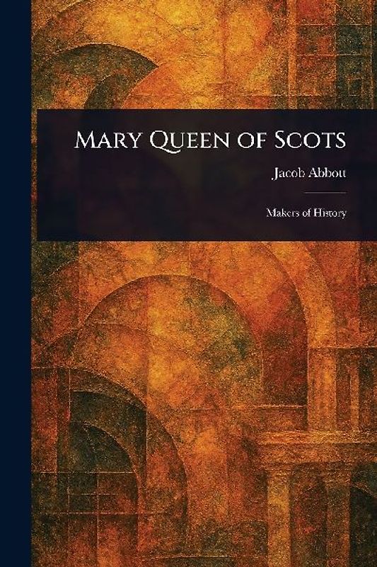 Mary Queen of Scots