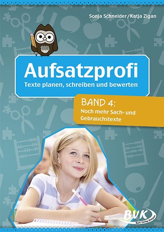 Aufsatzprofi: Texte planen, schreiben und bewerten Band 4