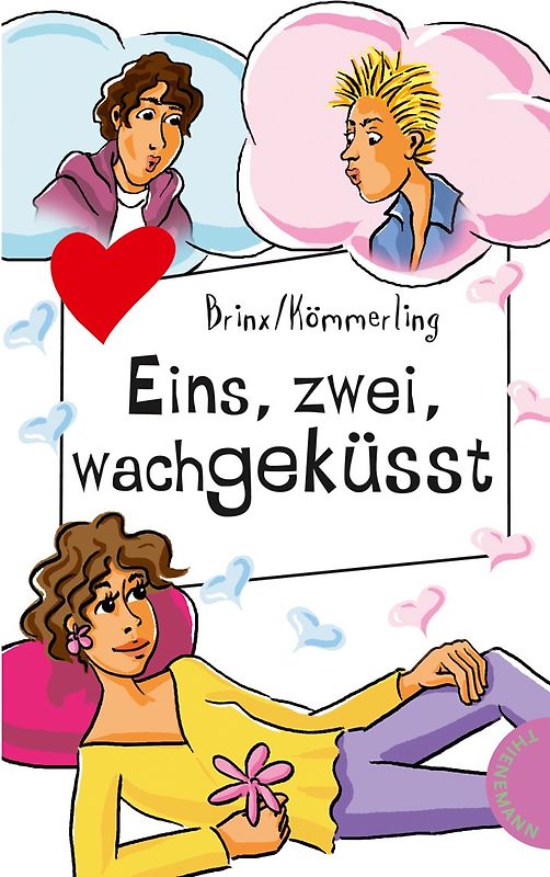 Eins, zwei, wachgeküsst