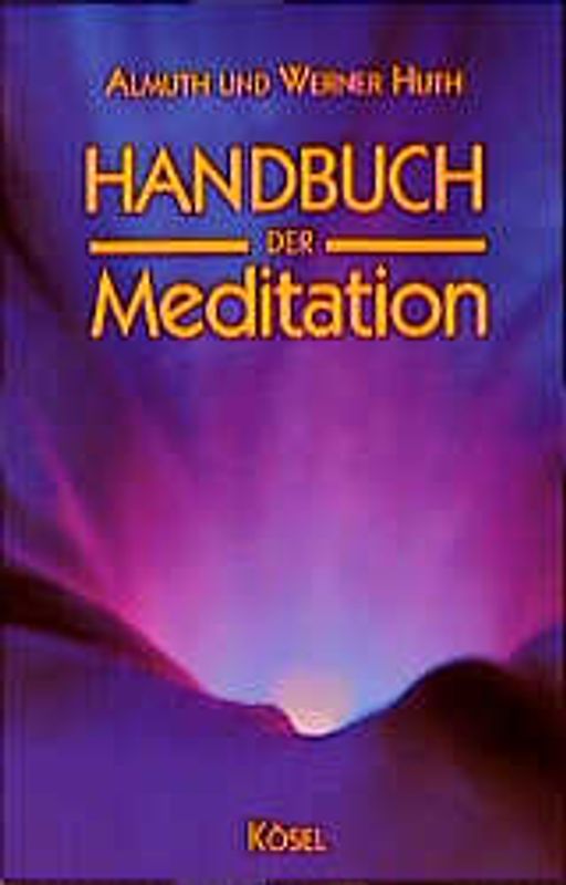 Handbuch der Meditation