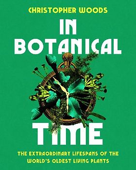 In Botanical Time