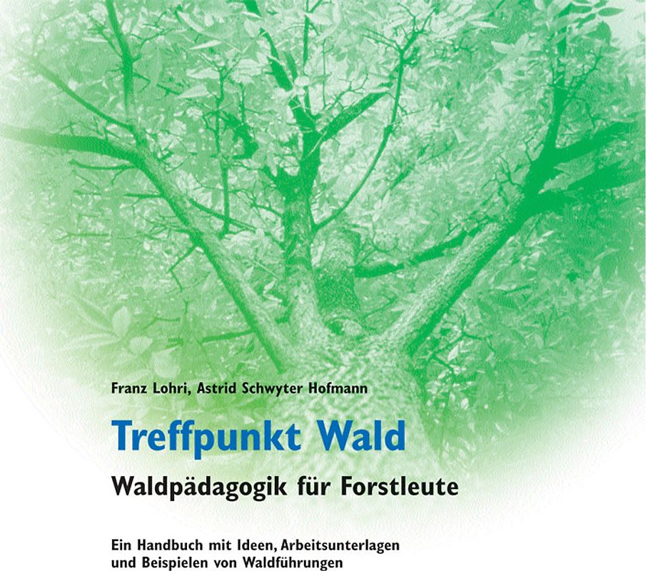 Treffpunkt Wald