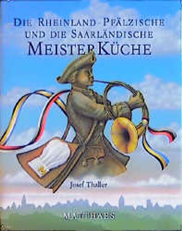 Die rheinland-pfälzische und die saarländische Meisterküche
