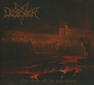 Desaster - The Oath of an Iron Ritual
