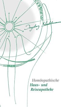 Homöopathische Haus- und Reiseapotheke