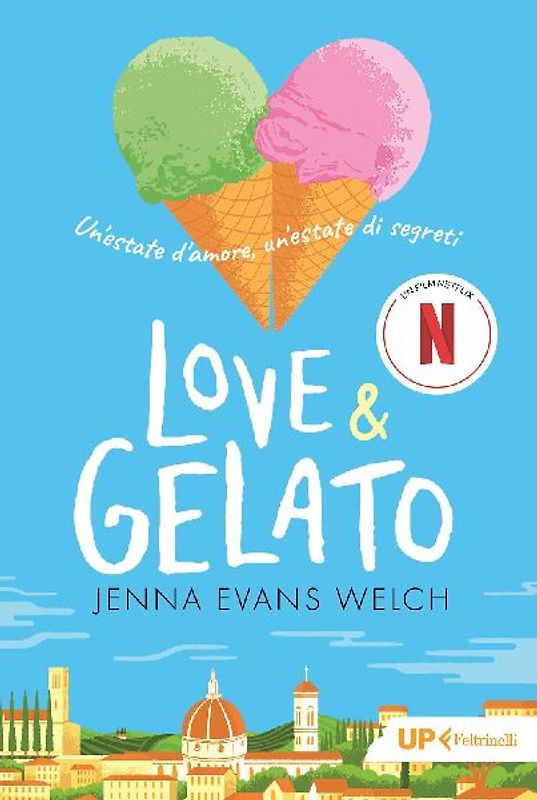 Love & gelato. Un'estate d'amore, un'estate di segreti