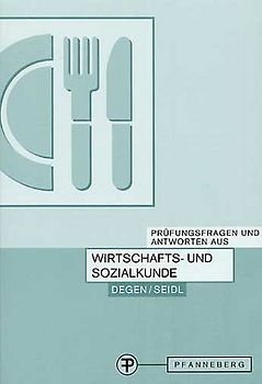Prüfungsfragen und Antworten aus Wirtschafts- und Sozialkunde