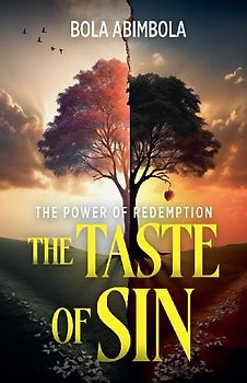 THE TASTE OF SIN The Power of Redemption