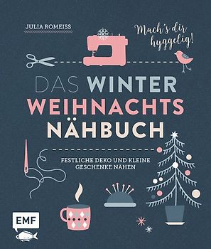 Das Winter-Weihnachts-Nähbuch