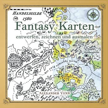 Fantasy Karten entwerfen, zeichnen und ausmalen