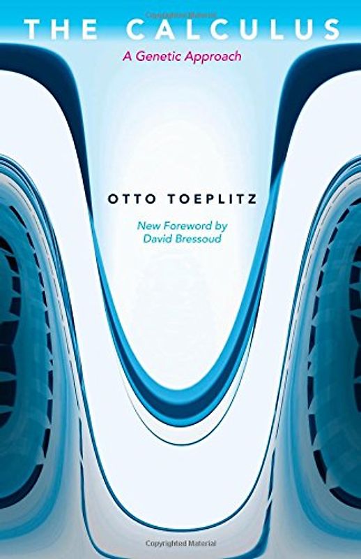 Bressoud, David - The Calculus: A Genetic Approach