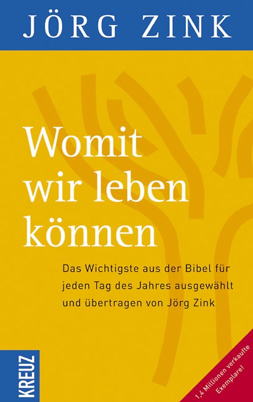 Womit wir leben können