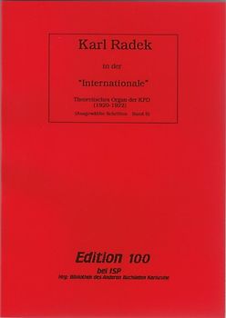Ausgewählte Schriften / Karl Radek in der "Internationale"