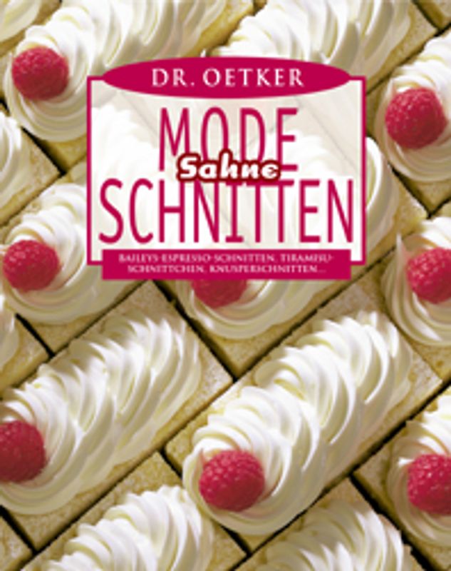 Mode Sahneschnitten
