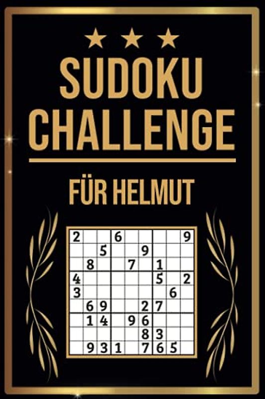SUDOKU Challenge für Helmut: Sudoku Buch I 300 Rätsel inkl. Anleitungen & Lösungen I Leicht bis Schwer I A5 I Tolles Geschenk für Helmut