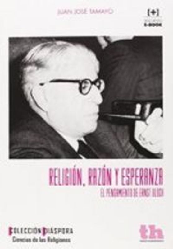 Religión, razón y esperanza el pensamiento de Ernst Bloch