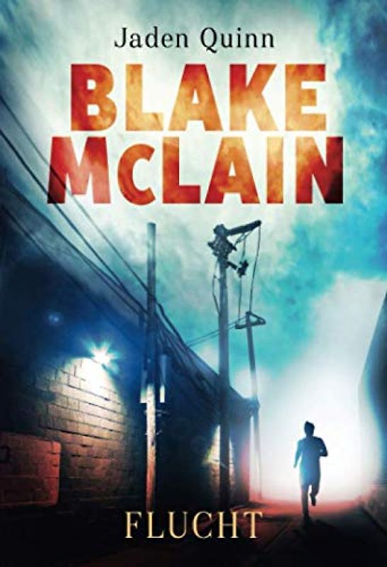 Blake McLain: Flucht (Die McLain Reihe, Band 1)