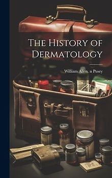 The History of Dermatology