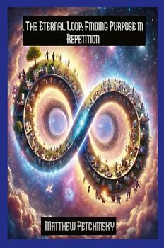 The Eternal Loop