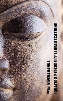 I Quattro Percorsi della Realizzazione Spirituale