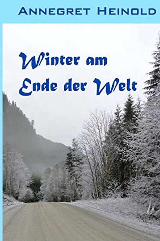 Winter am Ende der Welt