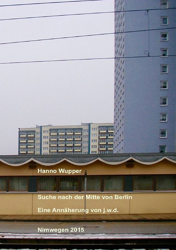 Suche nach der Mitte von Berlin