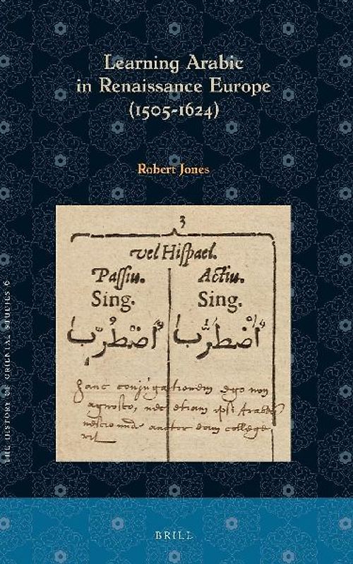Learning Arabic in Renaissance Europe (1505-1624)
