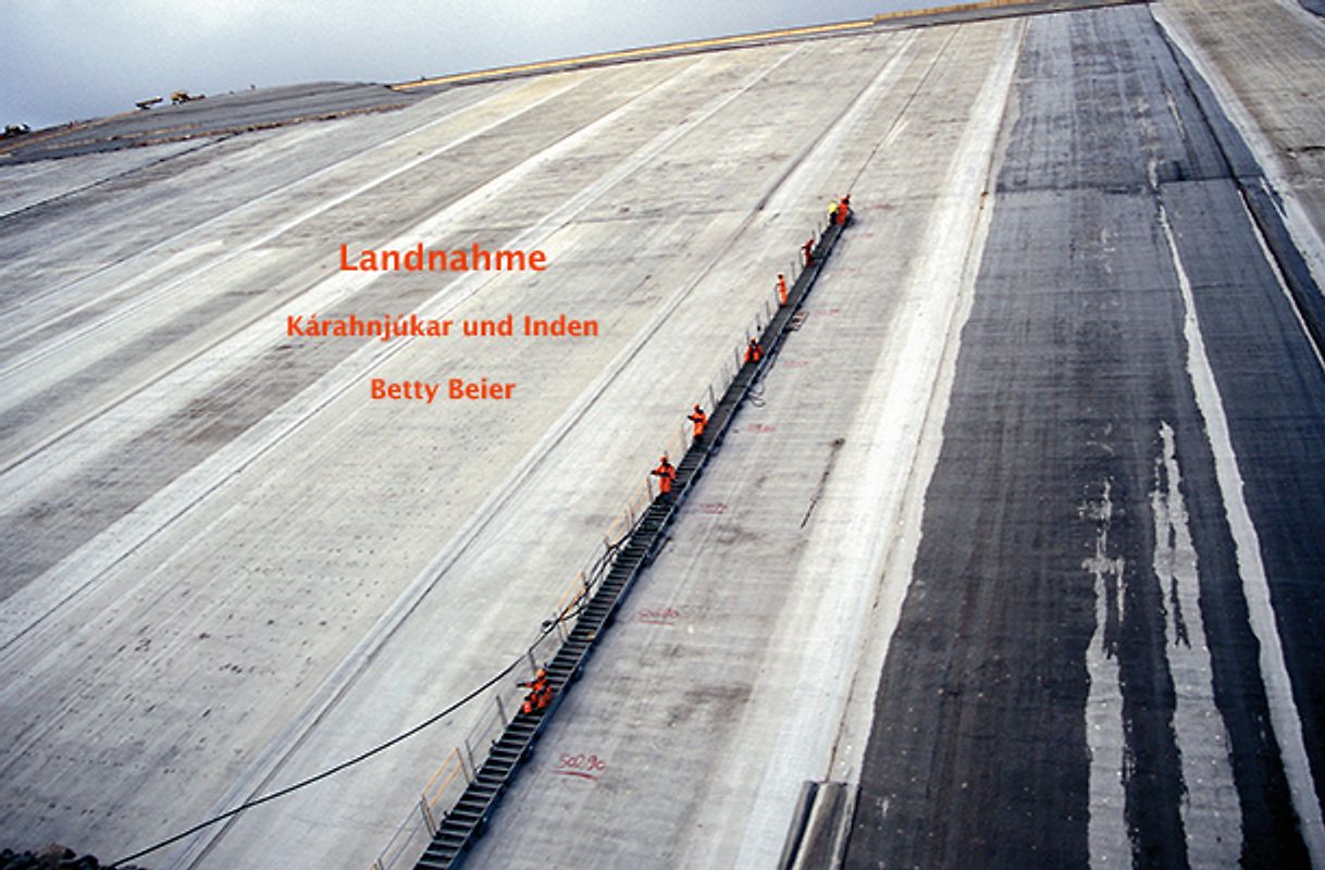 Landnahme Kárahnjúkar und Inden