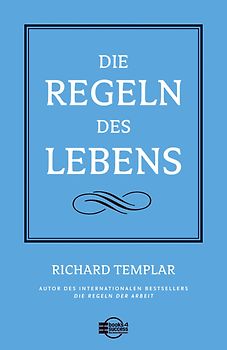 Die Regeln des Lebens