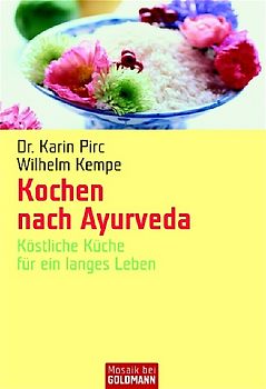 Kochen nach Ayurveda